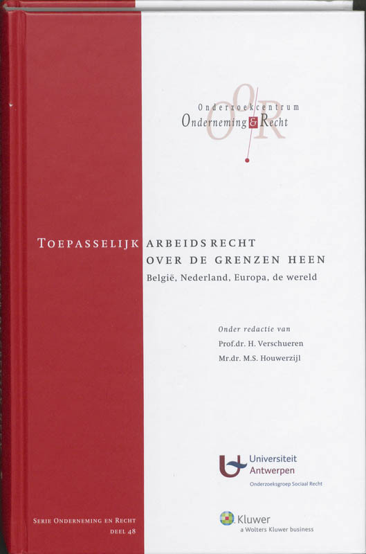 Omslag van Toepasselijk arbeidsrecht over de grenzen heen