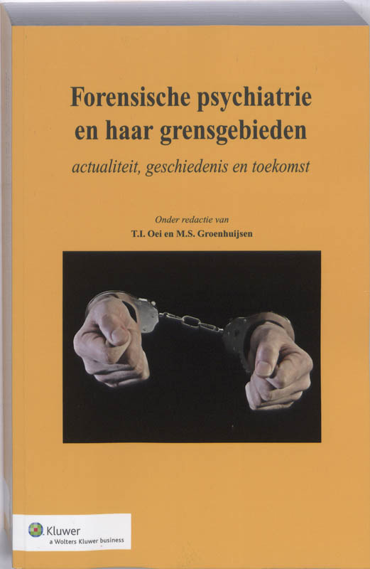 Omslag van forensische psychiatrie en haar grensgebieden