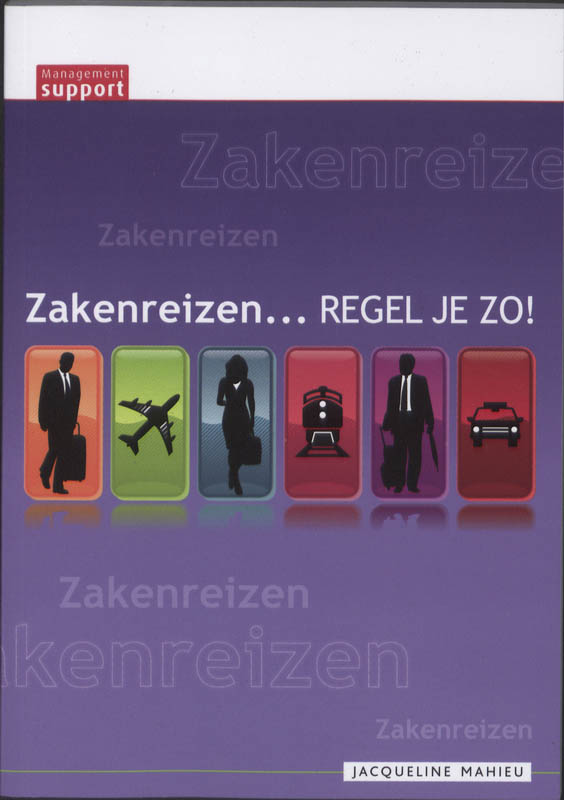 Omslag van Zakenreizen... regel je zo!