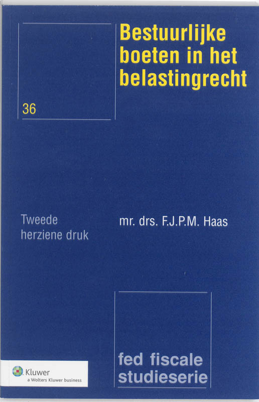 Omslag van Bestuurlijke boeten in het fiscale recht