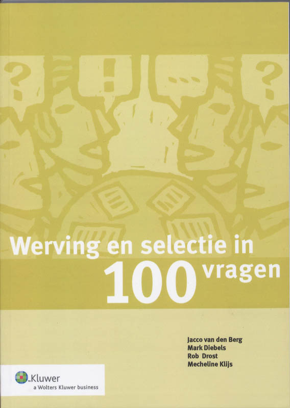 Omslag van Werving en selectie in 100 vragen