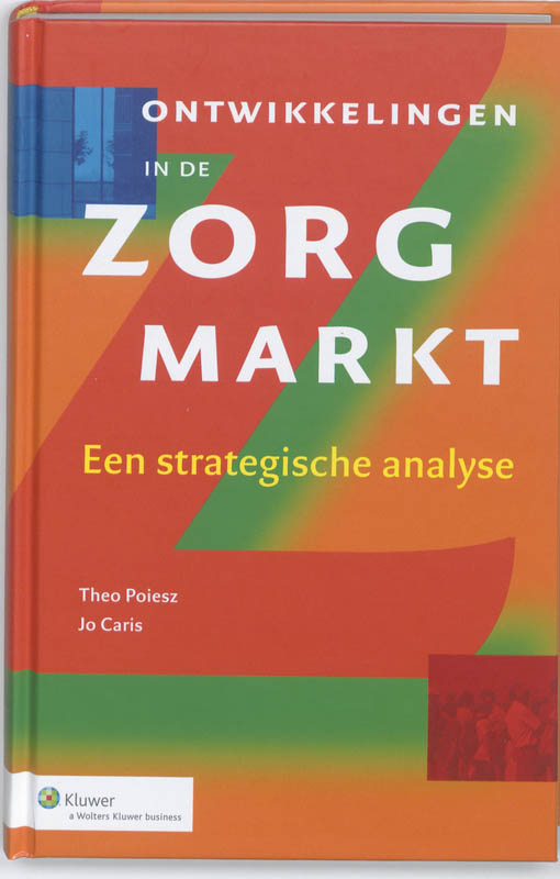 Omslag van Ontwikkelingen in de zorgmarkt