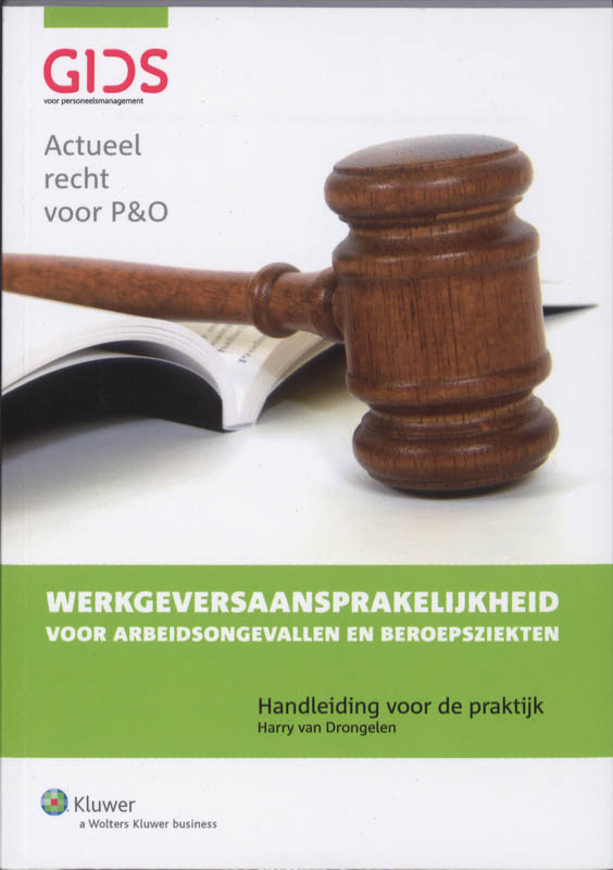 Omslag van werkgeversaansprakelijkheid voor arbeidsongevallen en beroepsziekten