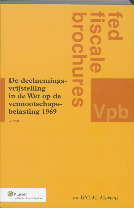 Omslag van De deelnemingsvrijstelling in de Wet op de vennootschapsbelasting 1969