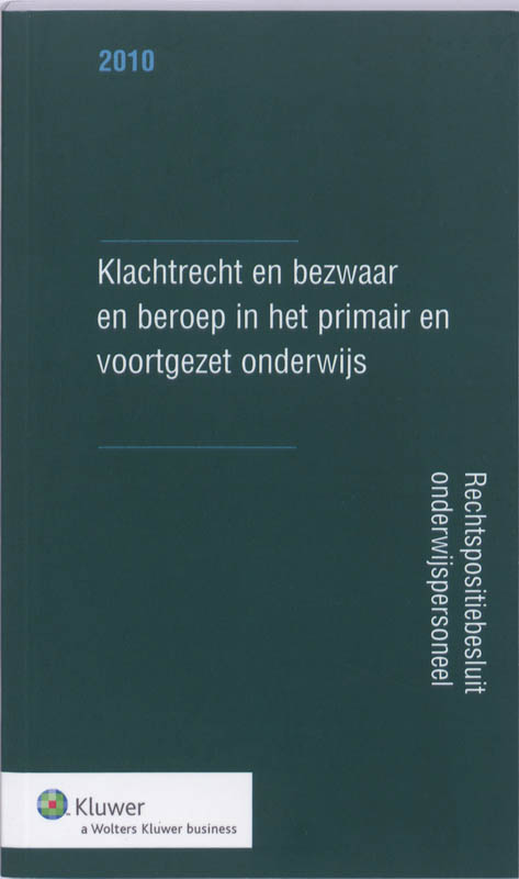 Omslag van Klachtrecht en bezwaar en beroep in het po en vo