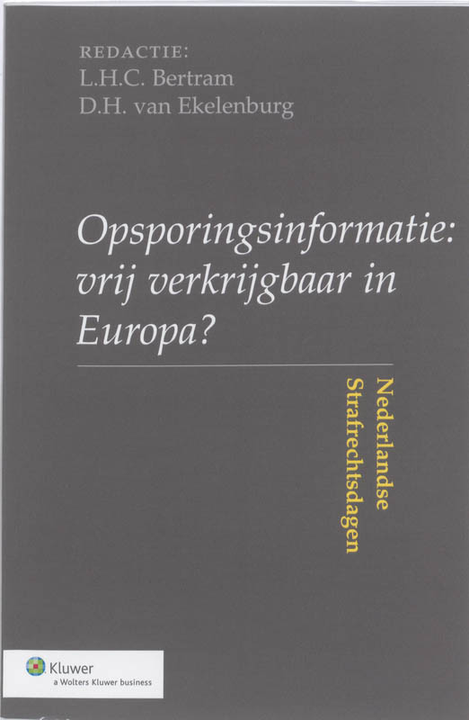 Omslag van Opsporingsinformatie: vrij verkrijgbaar in Europa?