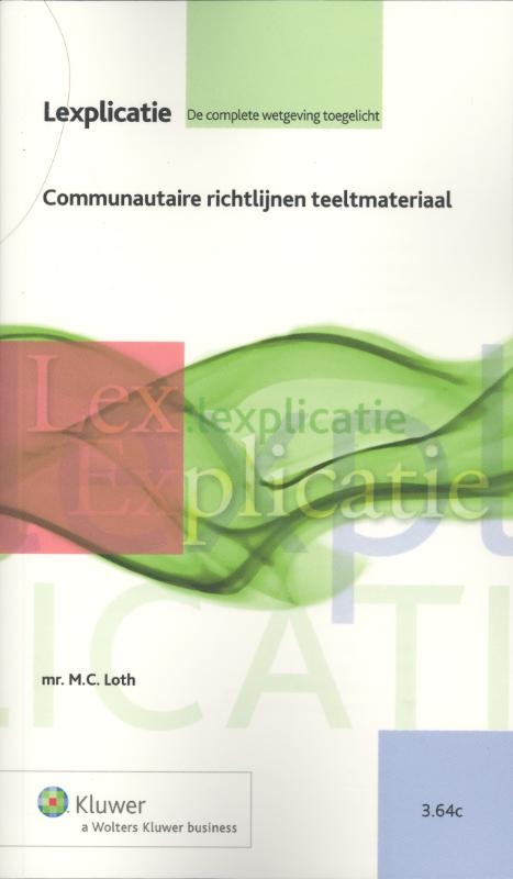 Omslag van Communautaire richtlijnen teeltmateriaal