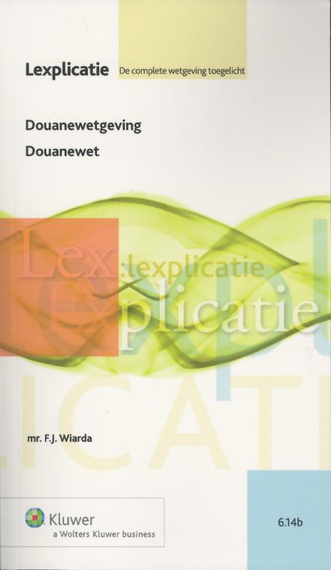 Omslag van Douanewetgeving/Douanewet