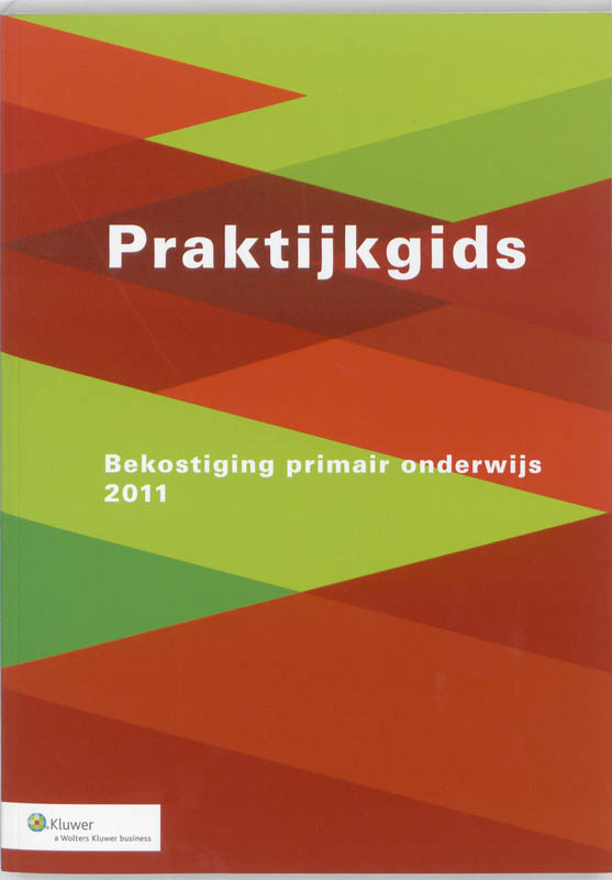 Omslag van Praktijkgids Bekostiging Primair Onderwijs 2011