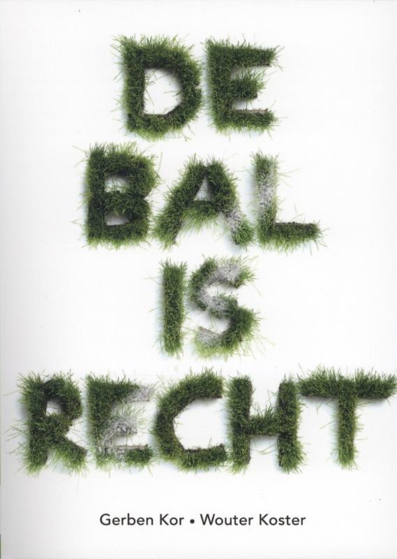 Omslag van De bal is recht