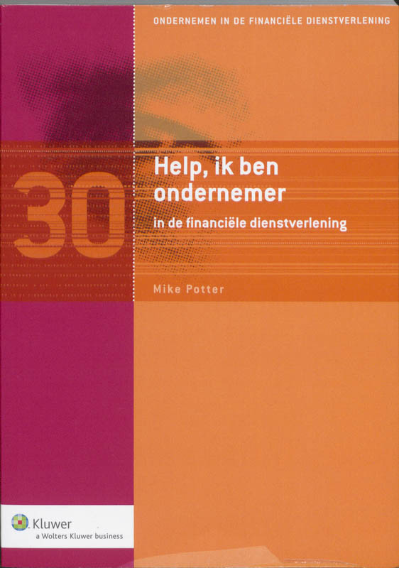 Omslag van Help, ik ben ondernemer in de financiële dienstverlening