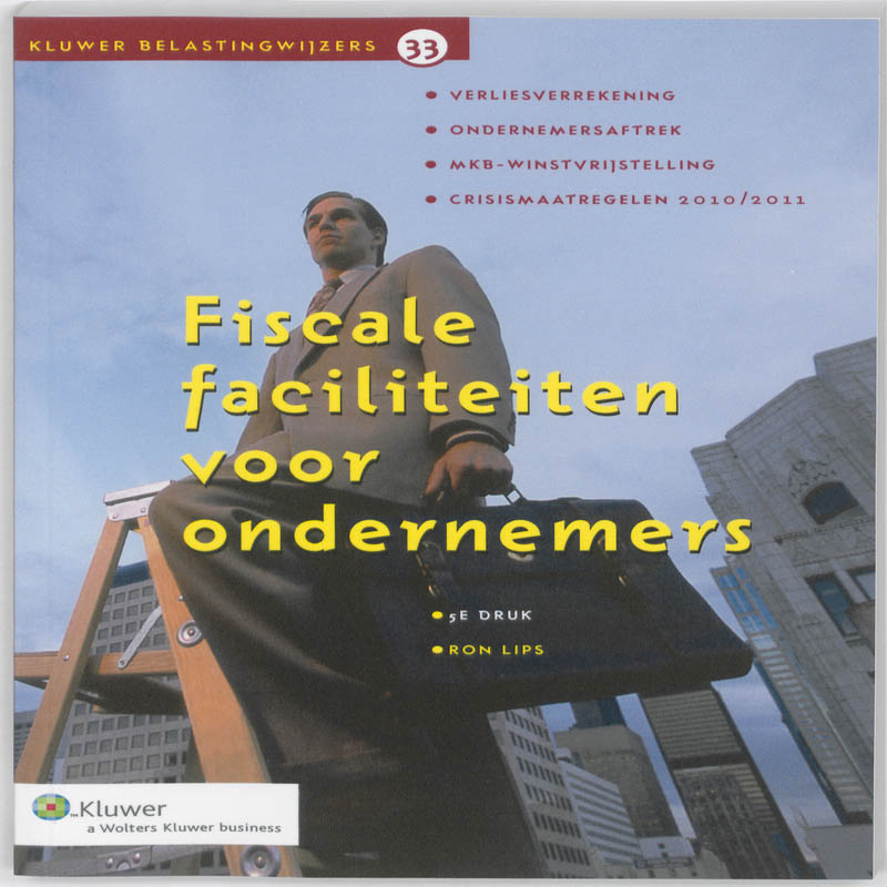 Omslag van Fiscale faciliteiten voor ondernemers