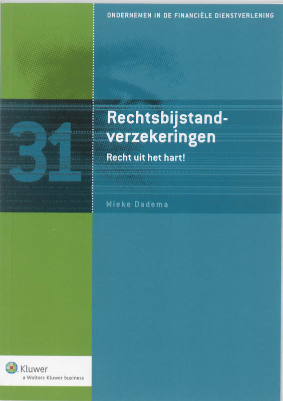 Omslag van Rechtsbijstandverzekeringen: recht uit het hart!