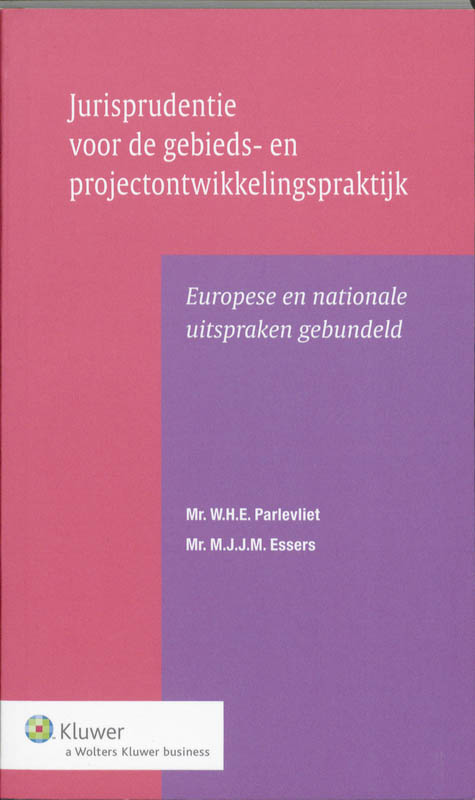 Omslag van Jurisprudentie voor de gebieds- en projectontwikkelingspraktijk