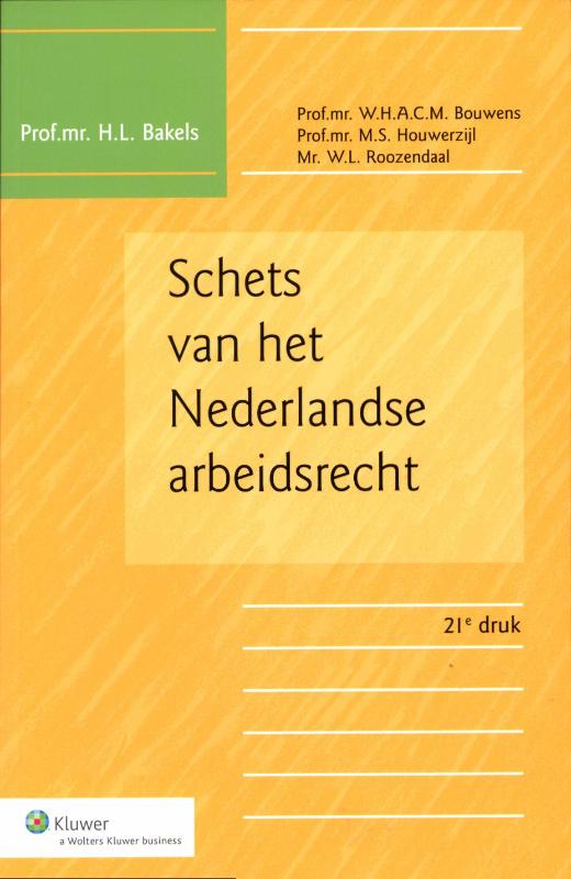 Omslag van Schets van het Nederlandse arbeidsrecht
