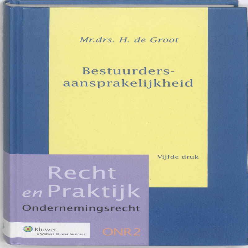 Omslag van Bestuurdersaansprakelijkheid