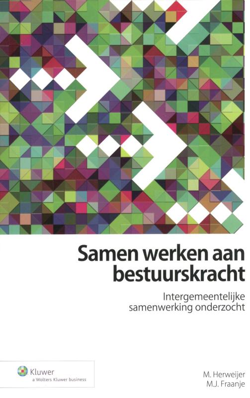 Omslag van Samen werken aan bestuurskracht