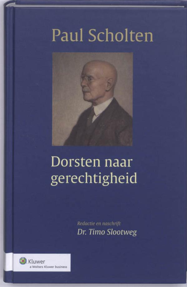 Omslag van Paul Scholten - Dorsten naar gerechtigheid