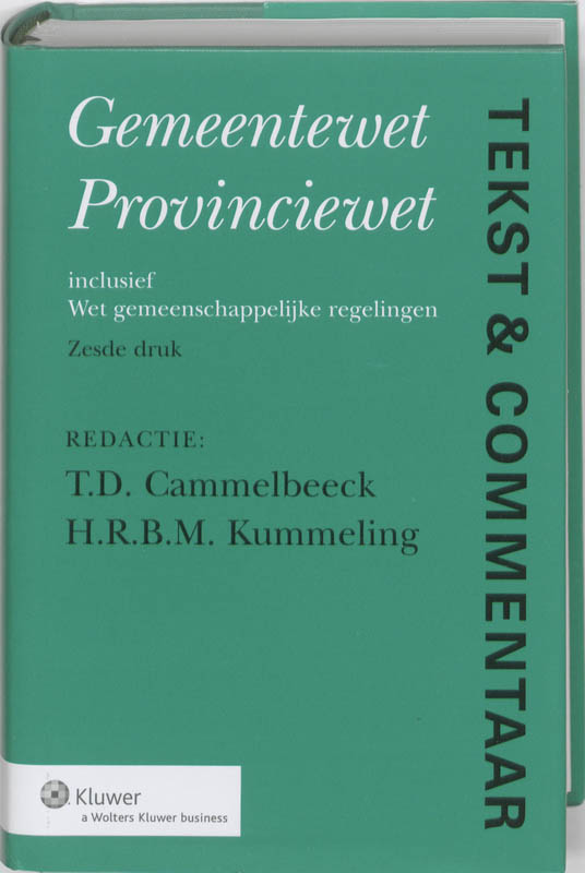 Omslag van Gemeentewet, provinciewet, wet gemeenscappelijke regelingen