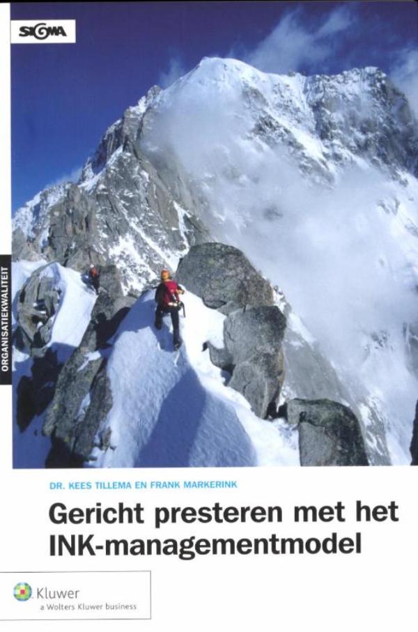 Omslag van Gericht presteren met het INK-managementmodel