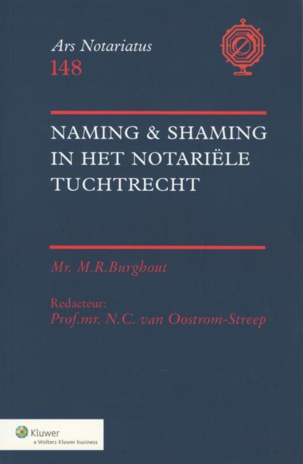 Omslag van Naming & Shaming in het notariële tuchtrecht