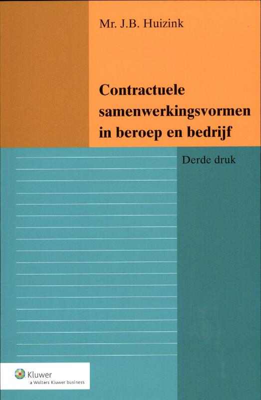 Omslag van Contractuele samenwerkingsvormen in beroep en bedrijf