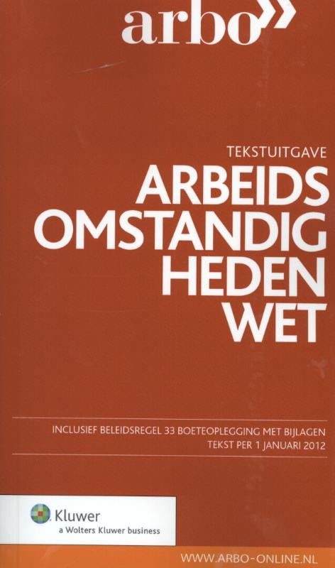 Omslag van Arbeidsomstandighedenwet 2012