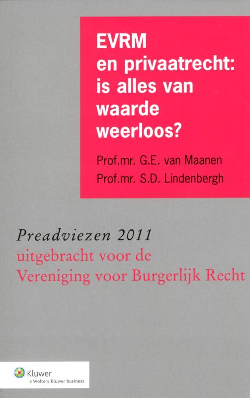 Omslag van EVRM en privaatrecht: is alles van waarde weerloos?