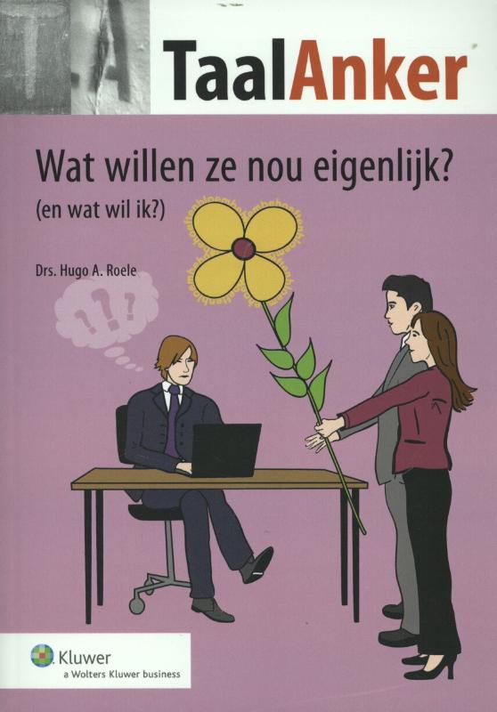 Omslag van Wa willen ze nou eigenlijk? (en wat wil ik?)