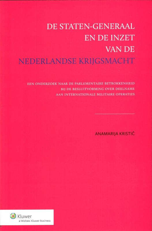 Omslag van De staten-generaal en de inzet van de Nederlandse krijgsmacht