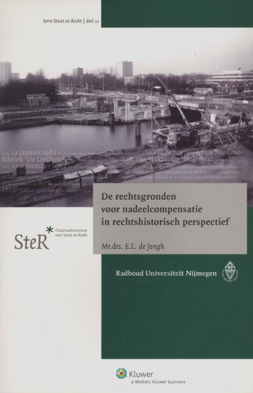 Omslag van De rechtsgronden voor nadeelcompensatie in rechtshistorisch perspectief