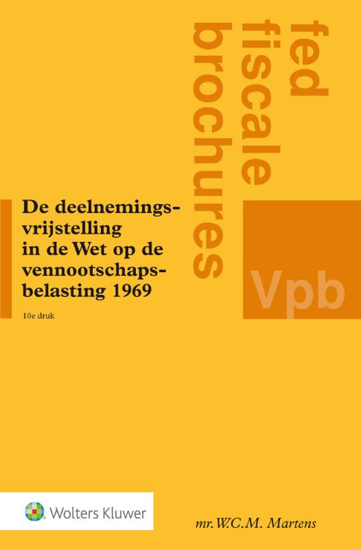 Omslag van De deelnemingsvrijstelling in de Wet op de vennootschapsbelasting 1969