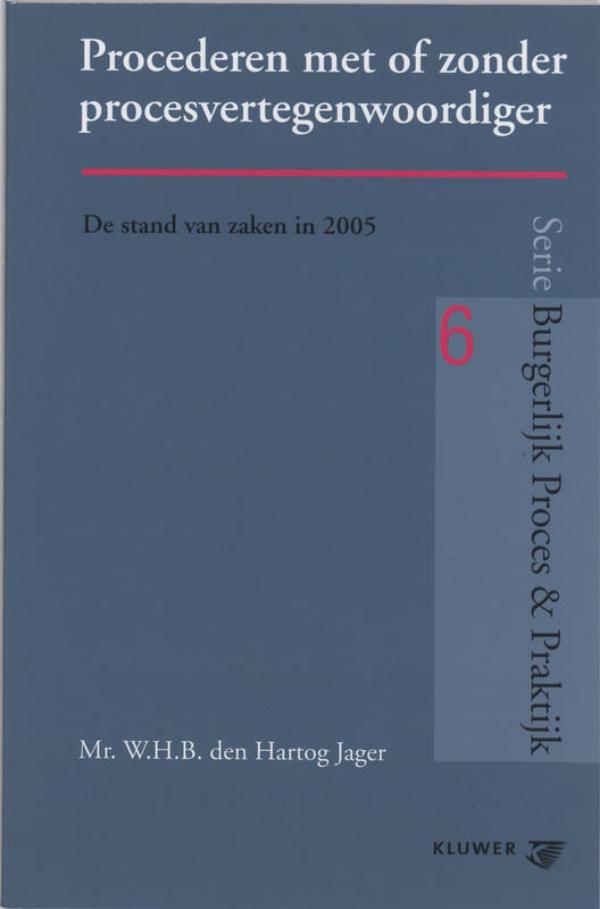 Omslag van Procederen met of zonder procesvertegenwoordiger