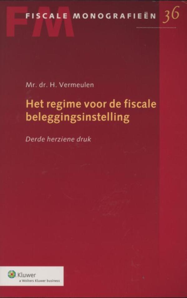 Omslag van Het regime voor de fiscale beleggingsinstelling