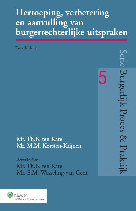 Omslag van Herroeping, verbetering en aanvulling van burgerrechterlijke uitspraken (art. 382-393, 31 en 32 Rv)