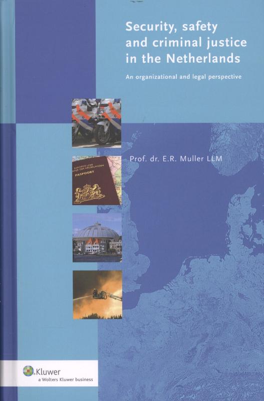 Omslag van Security, safety and criminal justice in the Netherlands