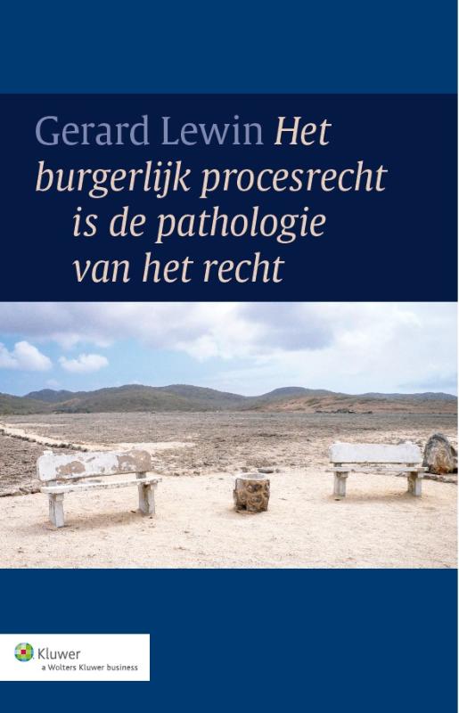 Omslag van Het burgerlijk procesrecht is de pathologie van het recht