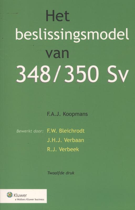 Omslag van Het beslissingsmodel van 348/350 Sv