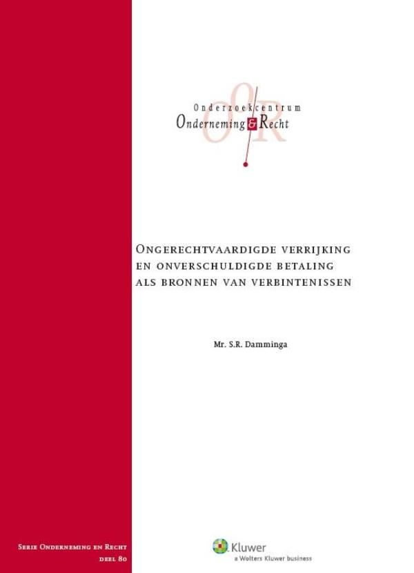Omslag van Ongerechtvaardigde verrijking en onverschuldigde betaling als bronnen van verbintenissen