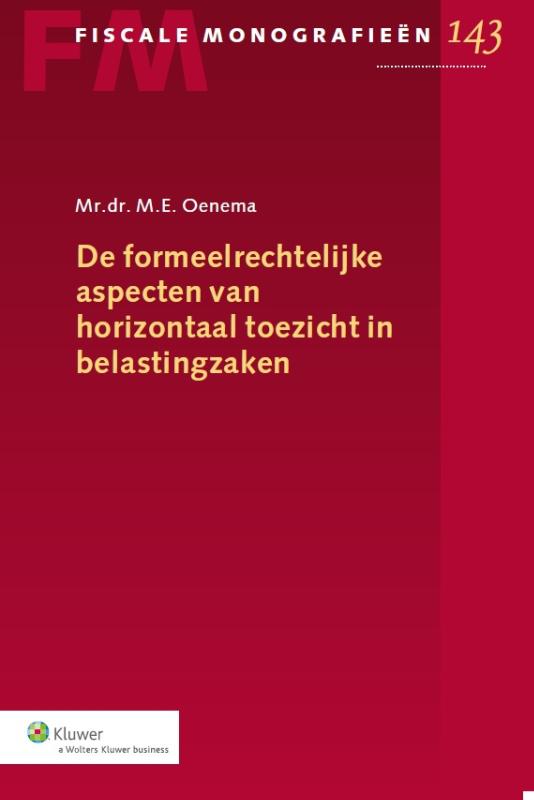 Omslag van De formeelrechtelijke aspecten van horizontaal toezicht in belastingzaken