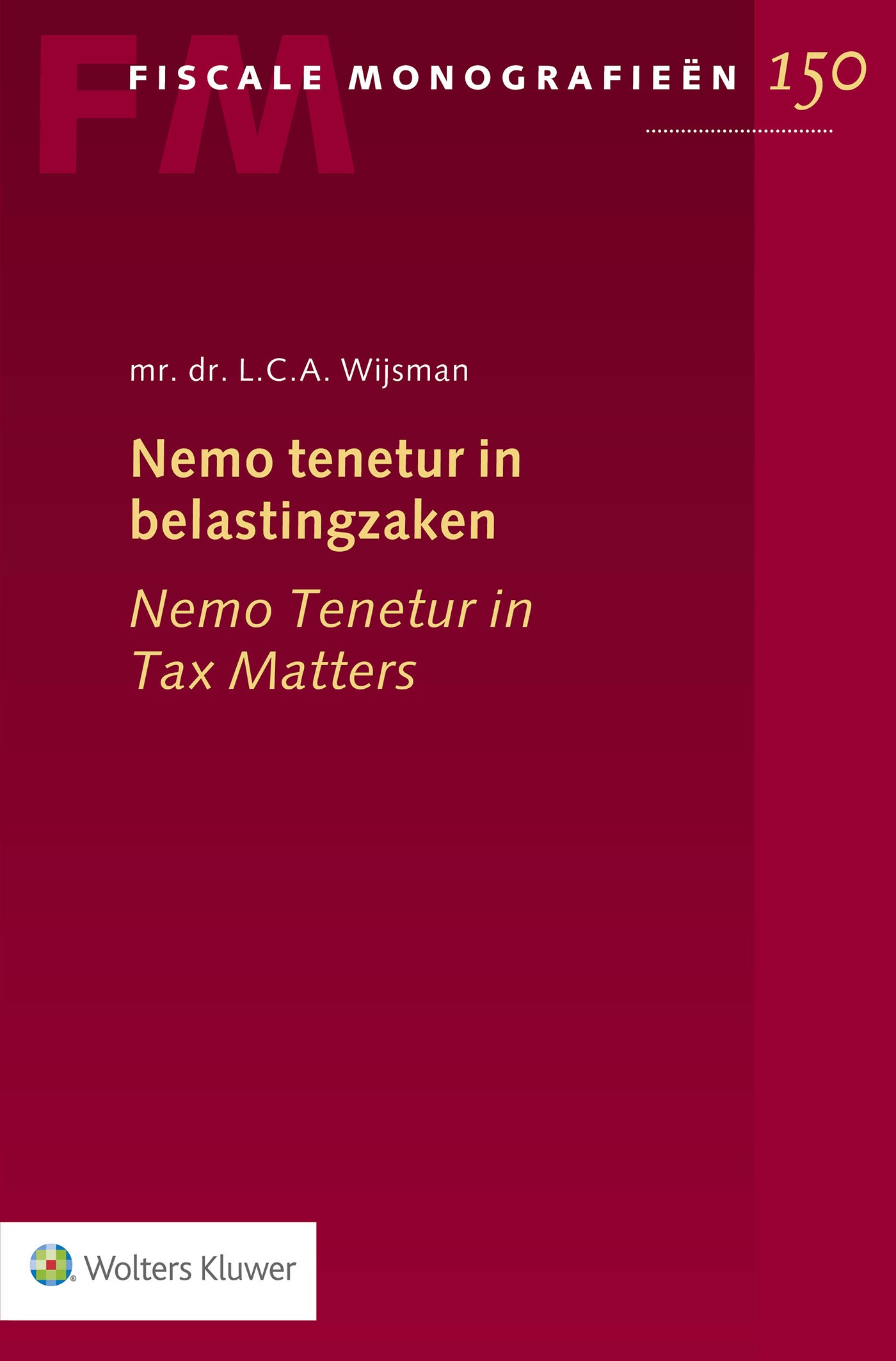 Omslag van Nemo tenetur in belastingzaken
