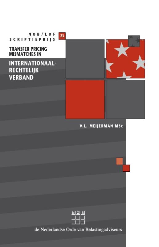 Omslag van transfer pricing mismatches in internationaalrechtelijk verband