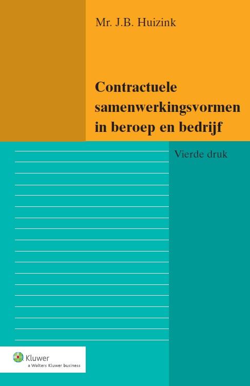 Omslag van Contractuele samenwerkingsvormen in beroep en bedrijf
