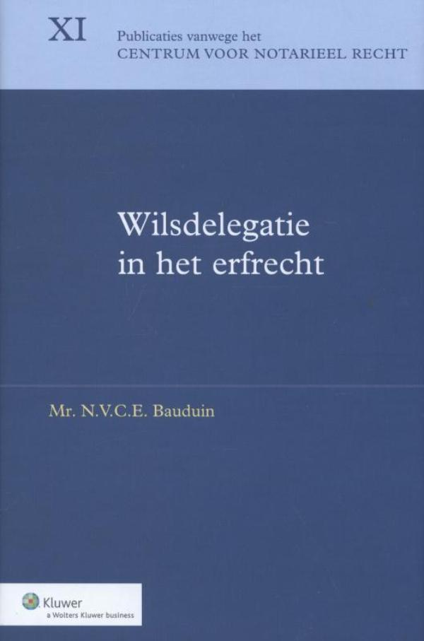 Omslag van Wilsdelegatie in het erfrecht