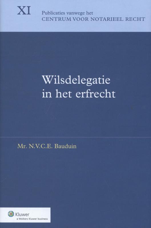 Omslag van Wilsdelegatie in het erfrecht