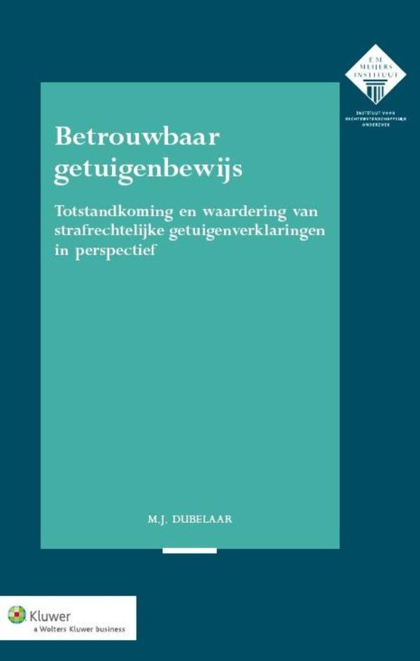 Omslag van Betrouwbaar getuigenbewijs