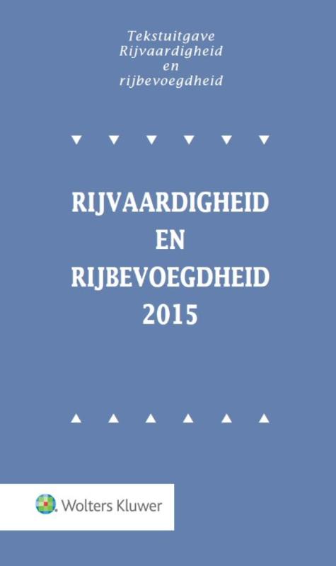 Omslag van Rijvaardigheid en rijbevoegdheid 2015