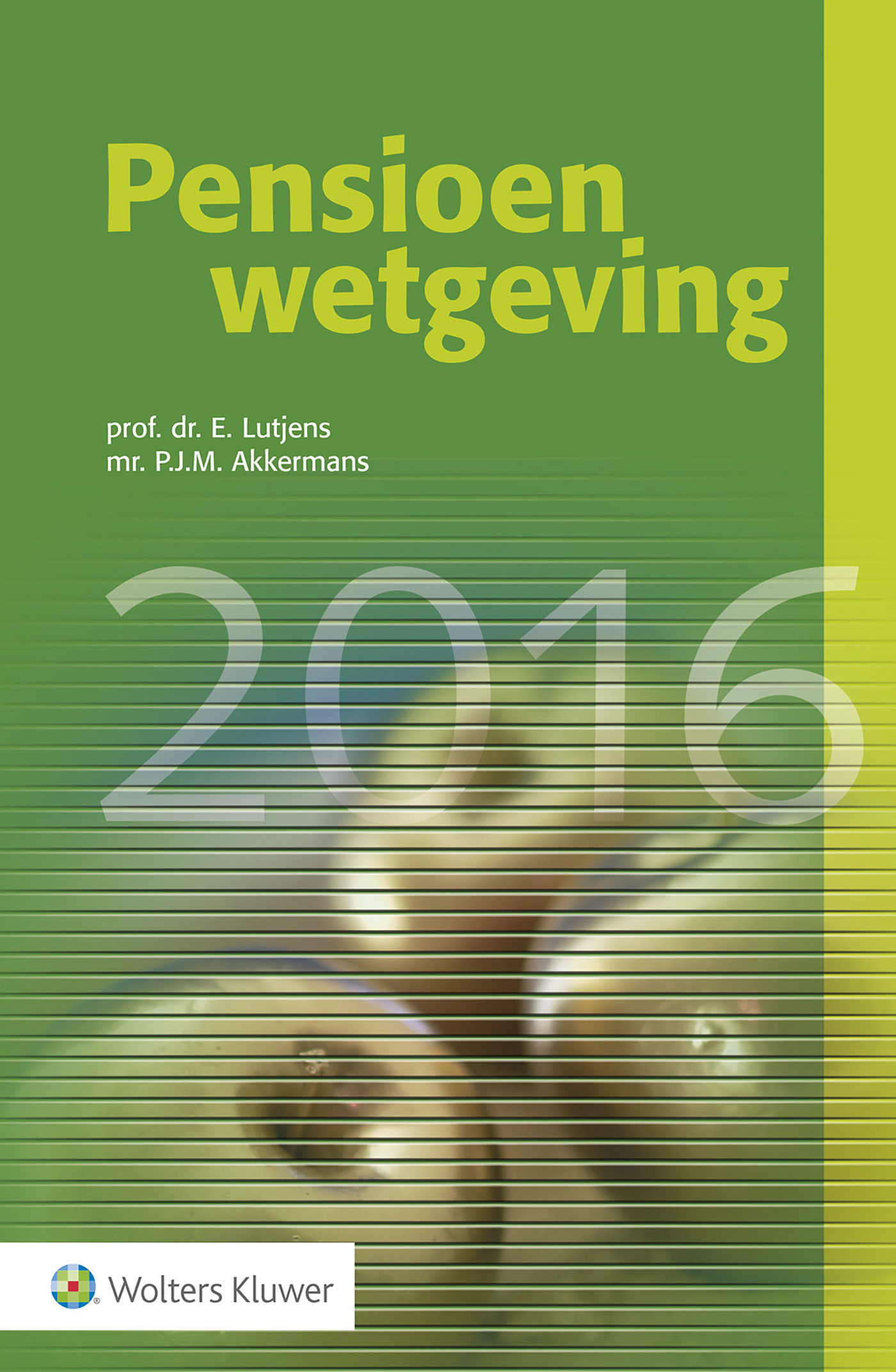 Omslag van Pensioenwetgeving 2016
