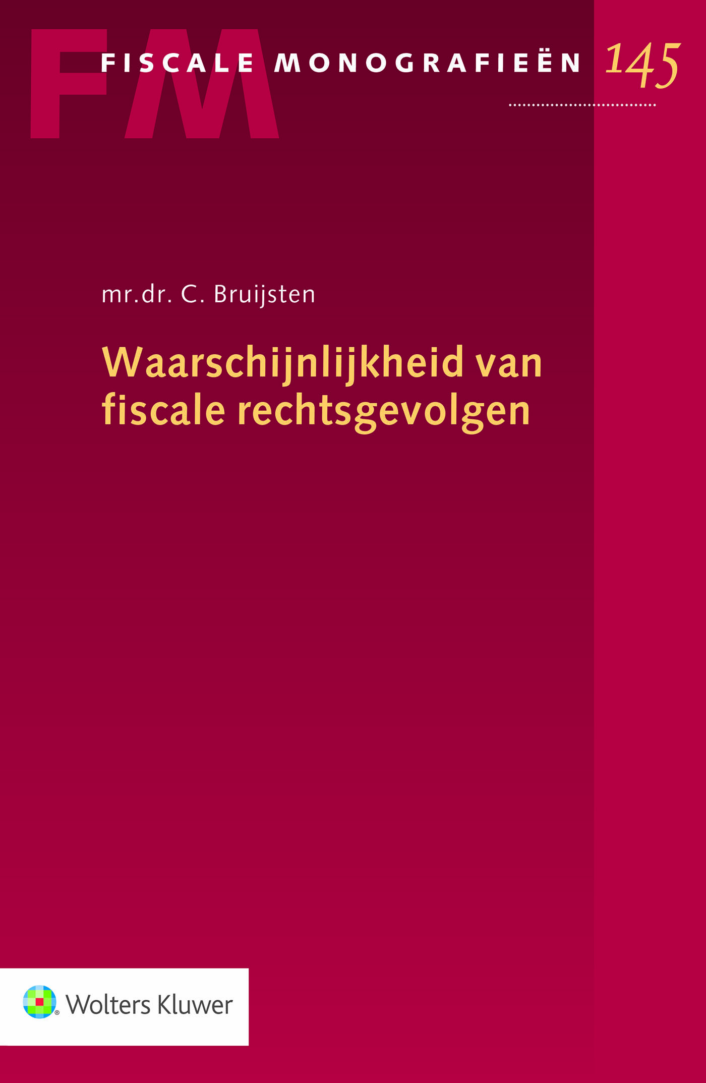 Omslag van Waarschijnlijkheid van fiscale rechtsgevolgen
