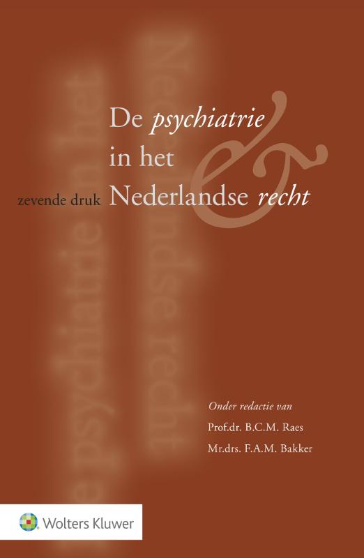 Omslag van De psychiatrie in het Nederlandse recht